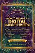 Unlock The Secret Of Creating Digital Products